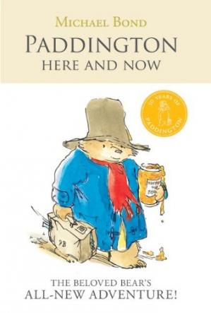 PADDINGTON HERE AND NOW